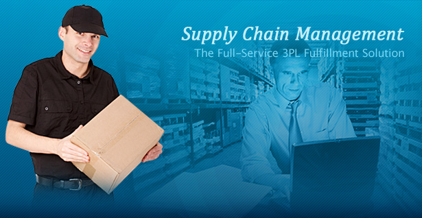 Supply Chain Management - The Full-Service 3PL Fulfillment Solution