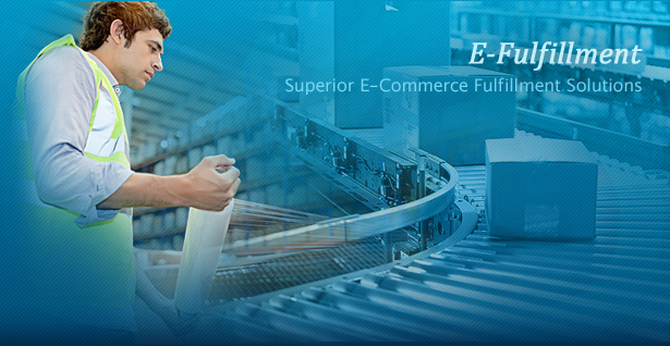 E-Fullfilment - Superior E Commerce Fulfillment Solutions